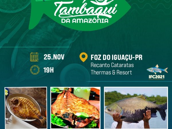 Foz do Igua&ccedil;u recebe o Festival Tambaqui da Amaz&ocirc;nia