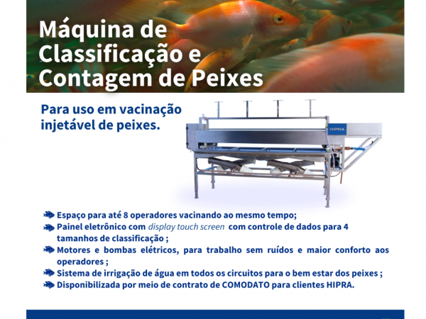 Hipra  foca em imunidade e apresenta m&aacute;quina de classifica&ccedil;&atilde;o e contagem de peixes